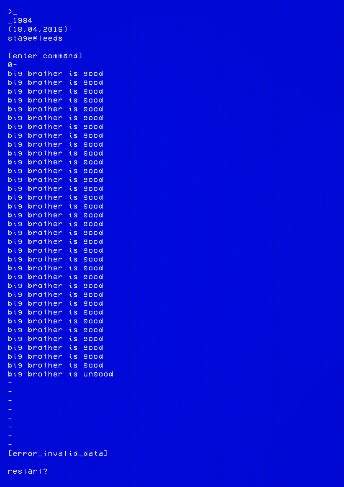 a poster of a blue screen with the repeated text of big brother is good