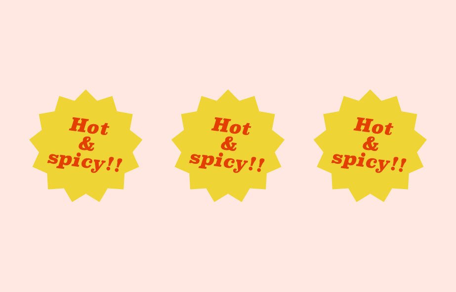 three stickers that read 'hot and spicy'